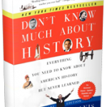 Don't Know Much About History (Revised, Expanded and Updated Edition)