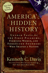 America's Hidden History, includes tales of "Forgotten Founders"